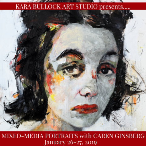 Karen Ginsberg at Kara Bullock Art Studio, CA