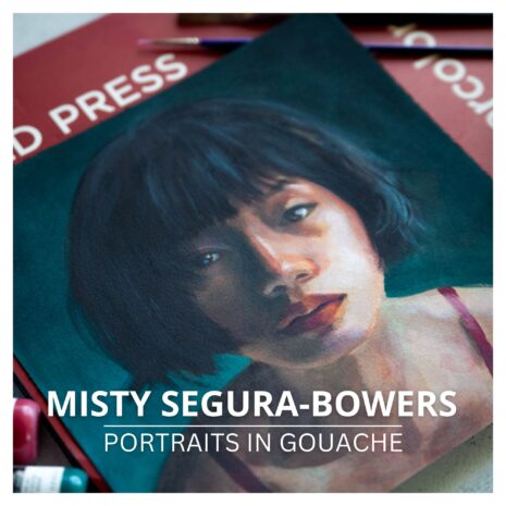 Segura-Bowers - Portraits in Gouache