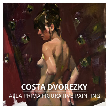 Dvorezky - Alla Prima Figurative